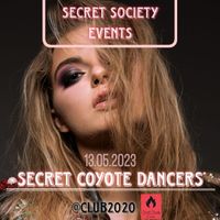 Secret Coyote Dancer 13.05.2023 im Club 2020